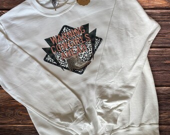 Warning cowgirls crewneck sweatshirt