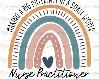 Nurse Practitioner PNG, Nurse Practitioner SVG, Nurse Boho Rainbow, Nurse Sublimation Design, Nurse Digital Design