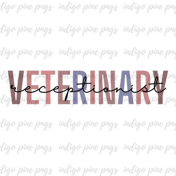 Veterinary Receptionist PNG, Veterinary Receptionist SVG, Veterinary Pastel, Sublimation Design, Digital Design, Veterinary Month