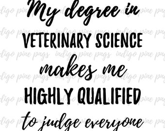 Veterinary Science Degree, Veterinary Science PNG, Veterinary Science Sublimation Design, Veterinary Science Digital Design