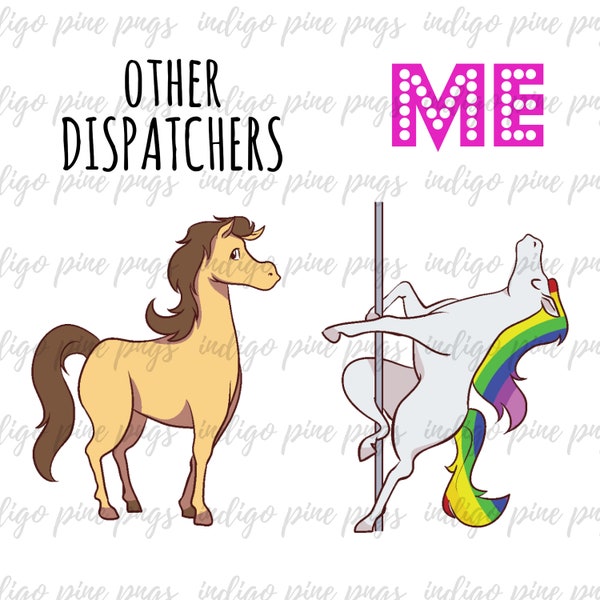 Dispatcher Unicorn,  Dispatcher PNG, Dispatcher Sublimation Design,  Dispatcher Digital Design