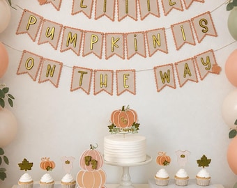 A Little Pumpkin Is On The Way, Baby Shower Bundle, Fall Banner, Cake Topper, Cupcake Toppers, Centerpiece Set