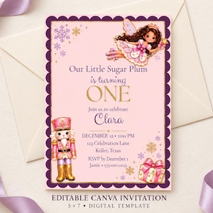 May include: A pink rectangular invitation card with a dark purple scalloped border. It features a fairy, a nutcracker, and a gift box illustration. Text reads: Our Little Sugar Plum is turning ONE, Join us to celebrate Clara, December 12, 2:00 PM, 123 Celebration Lane, Keller, Texas, RSVP by December 1, Jamie, 555-010-0123.