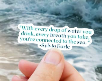 Ocean Quote Sticker: Waterproof Vinyl Decal for Water Bottle, Laptop