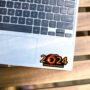 2024 Total Solar Eclipse Sticker, I Saw the Solar Eclipse, Path Of Totality, April 8 2024, Great American Eclipse Decal Souvenir image 4