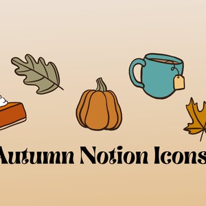 Autumn Leaves Fall Notion Icons - Aesthetic Digital Stickers for Life Planner, Notion Template, Iphone App Covers, Instagram, Budget, Travel