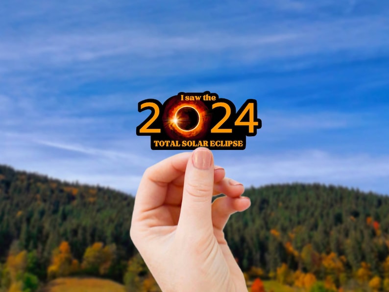2024 Total Solar Eclipse Sticker, I Saw the Solar Eclipse, Path Of Totality, April 8 2024, Great American Eclipse Decal Souvenir image 6