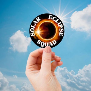 Solar Eclipse Squad, 2024 Total Solar Eclipse Sticker, Path Of Totality, Eclipse Souvenir, April 8 2024, Total Eclipse Decal, Eclipse Party Black