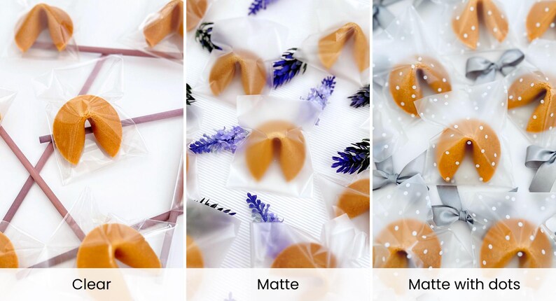 May include: Close-up of fortune cookies in clear, matte, and dotted packaging. The cookies are golden brown and individually wrapped. Some packages have lavender sprigs or gray bows. The text at the bottom reads "Clear", "Matte", and "Matte with dots".