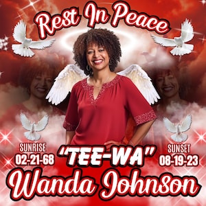 Puede incluir: Una tarjeta conmemorativa roja y blanca con una foto de una mujer. La tarjeta dice "Rest In Peace" en la parte superior y "Wanda Johnson" en la parte inferior. El texto "Tee-Wa" está en letras grandes en el medio de la tarjeta. Las fechas "02-21-68" y "08-19-23" también están en la tarjeta.