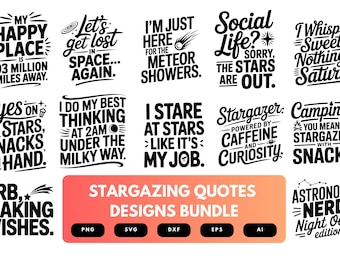 Stargazing Quotes SVG Bundle | Astronomy Sayings, Night Sky Clipart & Cricut Cut Files for Space Lovers