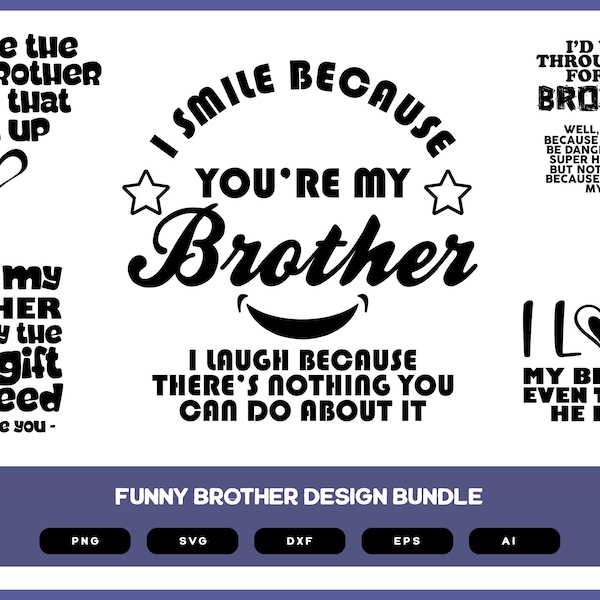 Funny Brother Design Bundle | Funny Brother | Funny Brother SVG | Funny Brother PNG | Funny Brother EPS