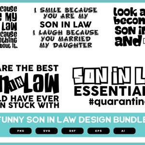 Funny Son in Law | Son in Law Funny Shirt Design | Funny Son in Law SVG | Funny Son in Law Mug Design | Son in Law Shirt Design