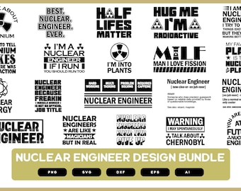 Pack de conception pour ingénieur nucléaire | Conception par l'ingénieur | Chemises d'ingénieur nucléaire | Ingénieur nucléaire SVG | Pack de conception nucléaire | Ingénieur POD PNG