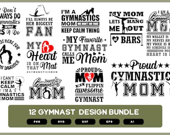 Gymnast Mom Design Bundle | Gymnastics Mom | Gymnastics Mom Design Bundle | Gymnastics Mom SVG | Gymnastics Mom PNG | Gymnast Shirt Design