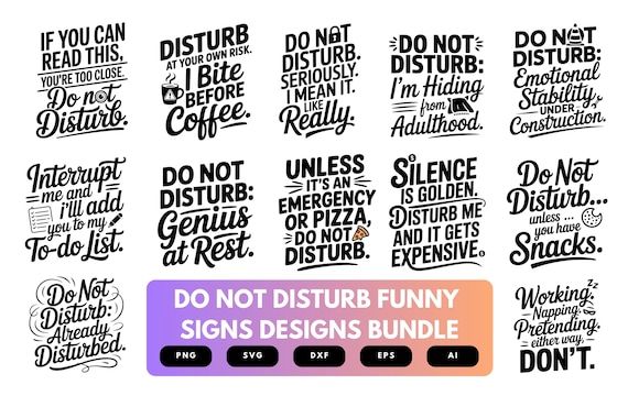 Do Not Disturb SVG Bundle | Funny Door Sign Cut Files for Cricut