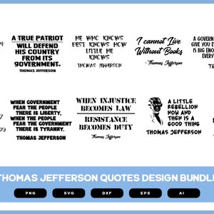 Thomas Jefferson Quotes Design Bundle | Thomas Jefferson Quotes SVG | Thomas Jefferson Day | Thomas Jefferson Shirt POD
