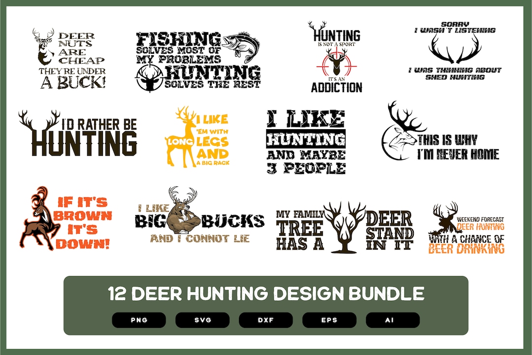 Deer Hunting Design Bundle Deer Hunting Shirt Design Deer Etsy