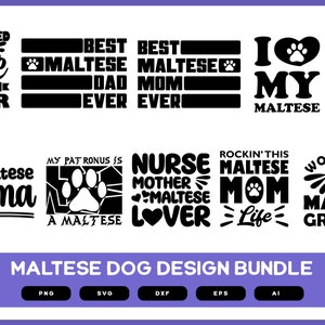 Maltese Dog Design Bundle | Maltese SVG | Maltese Dog | Maltese Grandpa | Maltese Mom | Maltese Dad | Maltese Shirt Design
