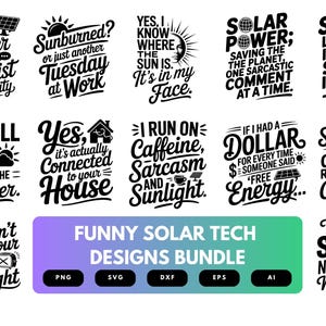 Funny Solar Tech SVG Bundle | Renewable Energy Humor Clipart, Solar Installer Cut Files for Cricut & Sublimation