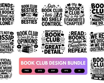Book Club SVG Bundle | Book Lover Quotes, Reading Club Cut Files for Cricut, Silhouette & Sublimation