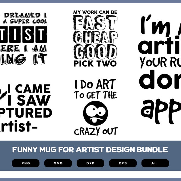 Funny Artist Design Bundle | Artist | Artist SVG | Artist Shirt | Artist PNG | Artist Funny Mug