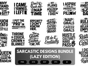 Paquete SVG de pereza sarcástica: citas y diseños divertidos para días de ocio, archivos de corte humorísticos para Cricut y sublimación
