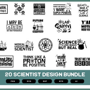 Paquete de diseño de científico / Regalo de científico / Póster de científico / SVG de científico / Camiseta de científico / Impresión de científico