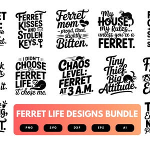 Ferret Life SVG Bundle | Cute Ferret Clipart, Pet Ferret Silhouette Cut Files for Cricut & Sublimation