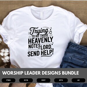 Worship Leader SVG Bundle | Faith Quotes for Church, Cricut Cut Files, Sublimation & DIY Crafts