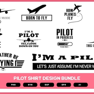Pilot Shirt Design Bundle | Pilot Shirt SVG | Pilot PNG | Pilot Funny Design | Pilot Onesies | Pilot Saying Svg