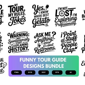 Könnte beinhalten: Eine Sammlung von schwarz-weißen, lustigen Tourguide-Designs. Die Designs zeigen verschiedene Zitate und Phrasen, wie z. B. "Ich hüte Leute für meinen Lebensunterhalt" und "Ich bin nicht verloren, ich erkunde professionell".