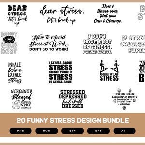 20 Funny Stress Design Bundle | Funny Stress Shirt | Funny Stress Sayings | Funny Stress Quotes | Funny Stress Shirts POD
