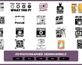 Photographer Design Bundle | Photographer SVG | Photographer PNG | Photographer EPS | Photographer Shirt | Photographer Shirt Funny Design