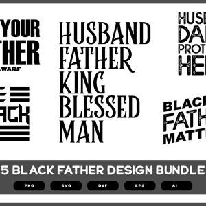 Black Father Design Bundle | Black Father Matters |Black Father Bundle Black Father SVG Black Father PNG | Black Daddy