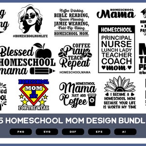 Homeschool Mom Design Bundle | Homeschool Mom Design Bundle SVG | Homeschool Mom | Homeschool Mom SVG | Mom Shirt