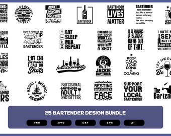 25 Bartender Design Bundle | Bartender Shirt | Funny Bartender Shirt | Bartender SVG