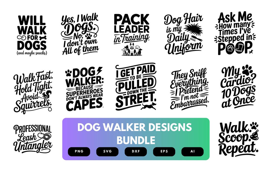Dog Walker SVG Bundle | Funny Pet Walking Clipart, Dog Lover Quotes Cut ...