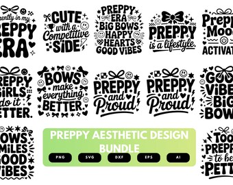 Preppy Aesthetic SVG Bundle | Trendy Preppy Quotes, Cute Aesthetic Cut Files for Cricut, Silhouette & Sublimation