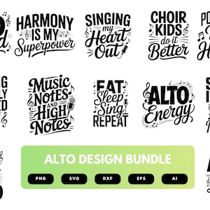 Pode incluir: Uma coleção de designs gráficos em preto e branco com temas musicais, incluindo frases como "Alto Squad", "Harmony is My Superpower" e "Singing My Heart Out". Um retângulo verde na parte inferior diz "ALTO DESIGN BUNDLE".
