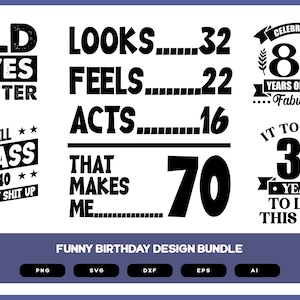 Funny Birthday Design Bundle | Funny Birthday Shirt |Funny Birthday | Birthday | Birthday SVG | Birthday PNG | Birthday EPS | Birthday Gift