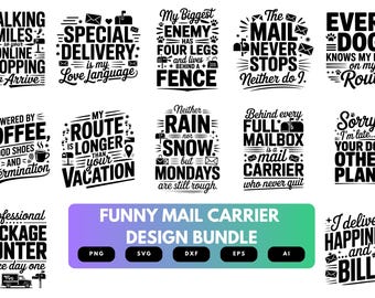 Funny Mail Carrier SVG Bundle | Mail Carrier Quotes, Postal Worker Cut Files for Cricut, Silhouette & Sublimation