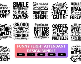Funny Flight Attendant SVG Bundle | Flight Attendant Quotes, Cabin Crew Cut Files for Cricut, Silhouette & Sublimation