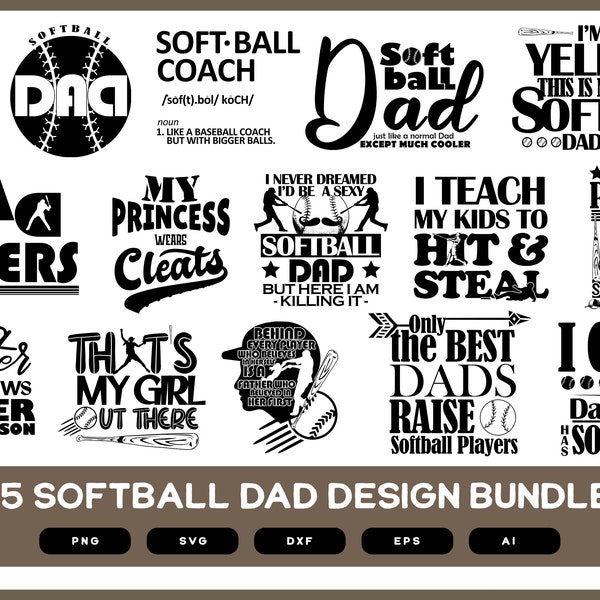 Softball Dad Design Bundle | Softball Dad | Softball Dad SVG | Softball Dad PNG | Softball | Softball SVG | Softball Game | Softball Shirt