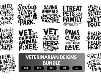 Veterinarian SVG Bundle | Animal Care Clipart, Vet Life Quote Cut Files for Cricut & Sublimation