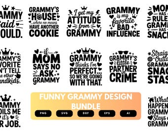 Funny Grammy SVG Bundle | Grandma Quotes, Funny Grandmother Cut Files for Cricut, Silhouette & Sublimation