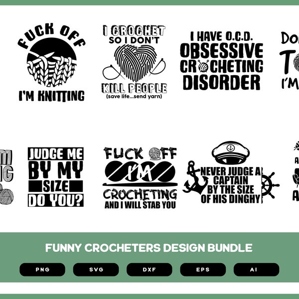 Funny Crocheters Design Bundle | Crocheters Shirt | Funny Crocheters Shirt | Knitting | Knitting SVG | Funny Knitting Shirt