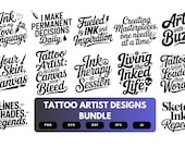 Tattoo Artist SVG Bundle | Ink , Tattoo Clipart, Artist Quote Cut Files for Cricut & Sublimation