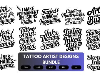 Tattoo Artist SVG Bundle | Ink , Tattoo Clipart, Artist Quote Cut Files for Cricut & Sublimation