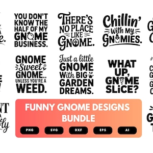 Funny Gnome SVG Bundle | Whimsical Sayings Clipart, Holiday , Garden Cut Files for Cricut & Sublimation